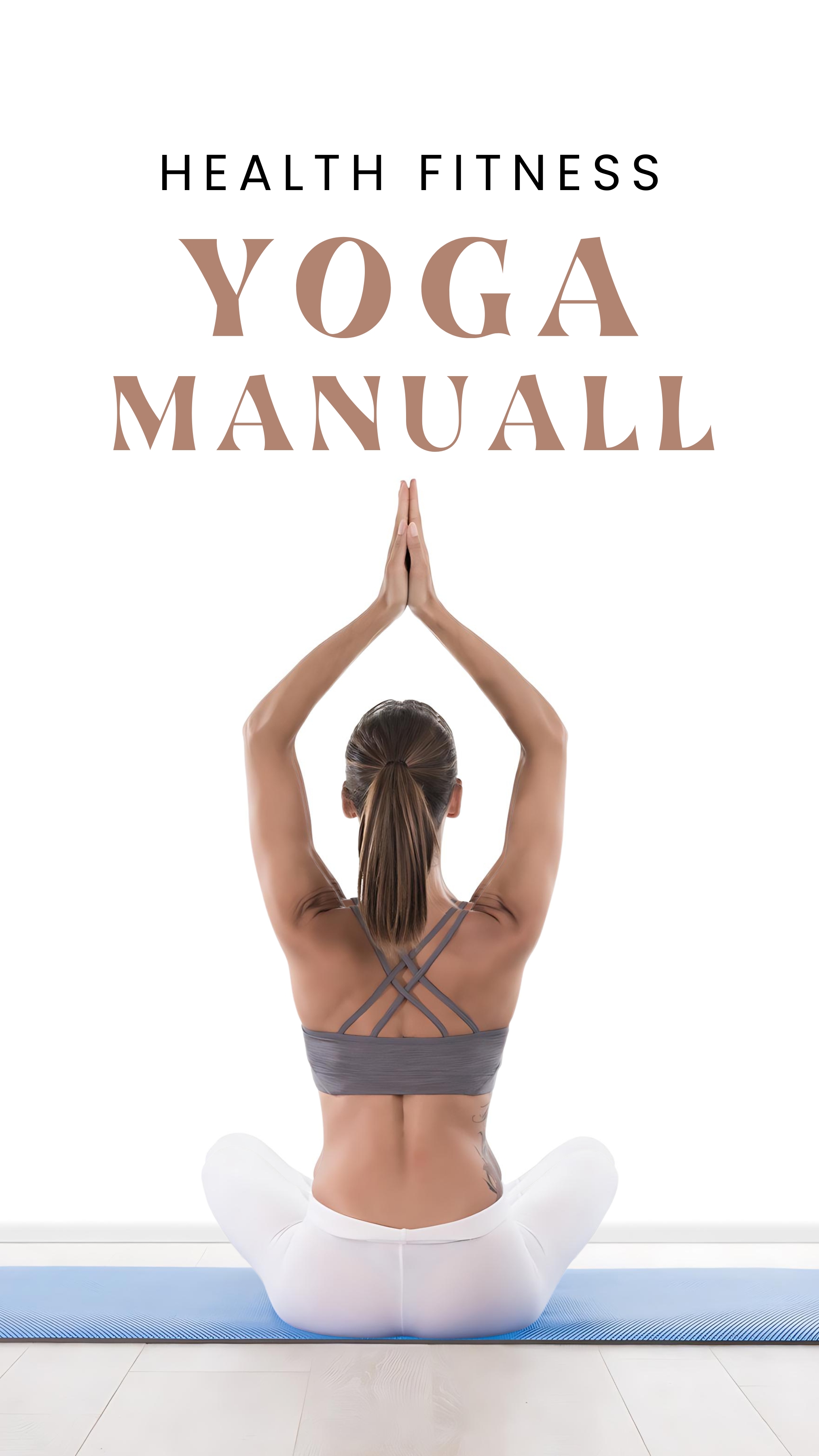 Heatlh Fitness Yoga Manual